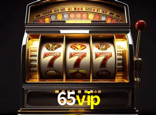 Descubra o Mundo do Cassino Online com 65vip